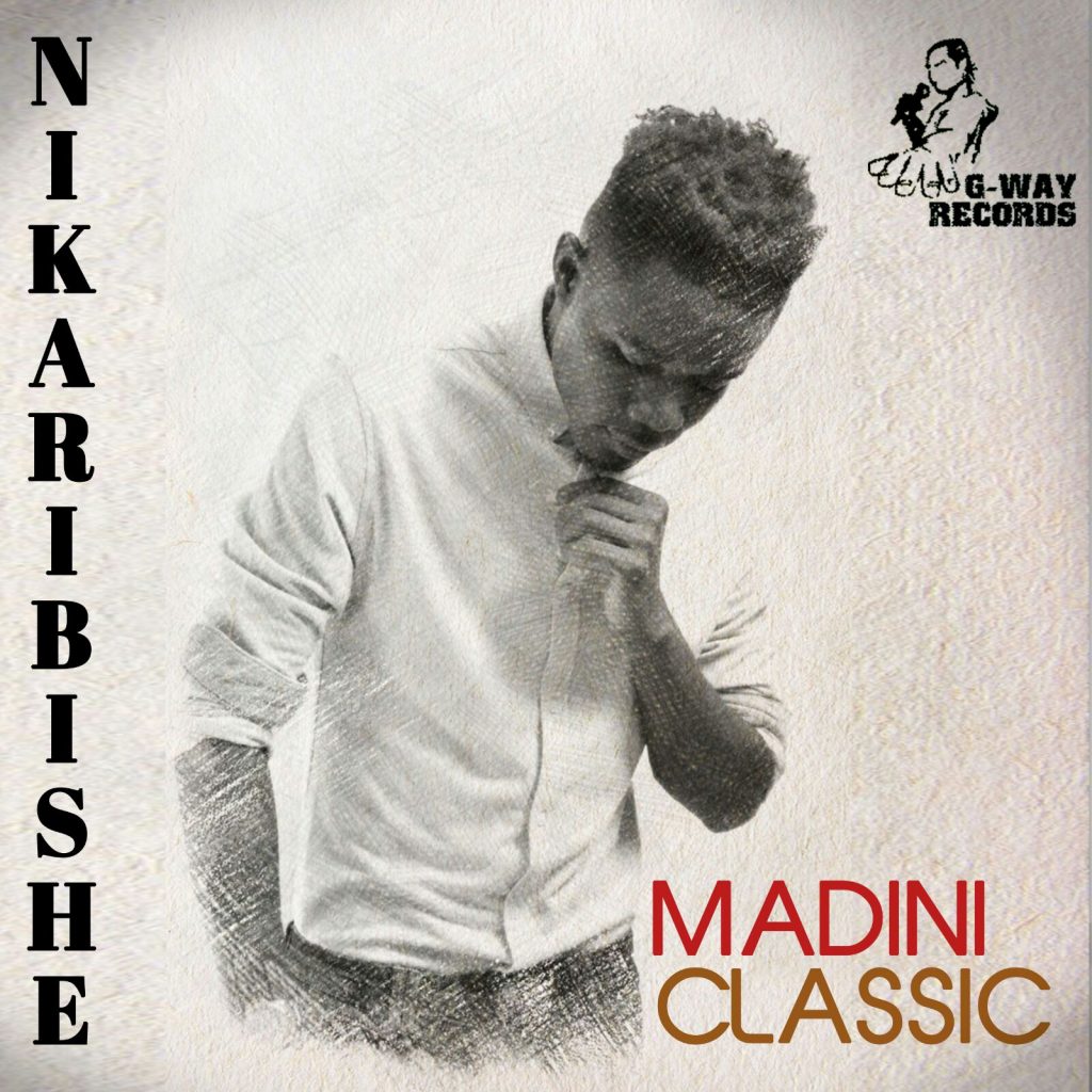 Madini Classic - Nikaribishe