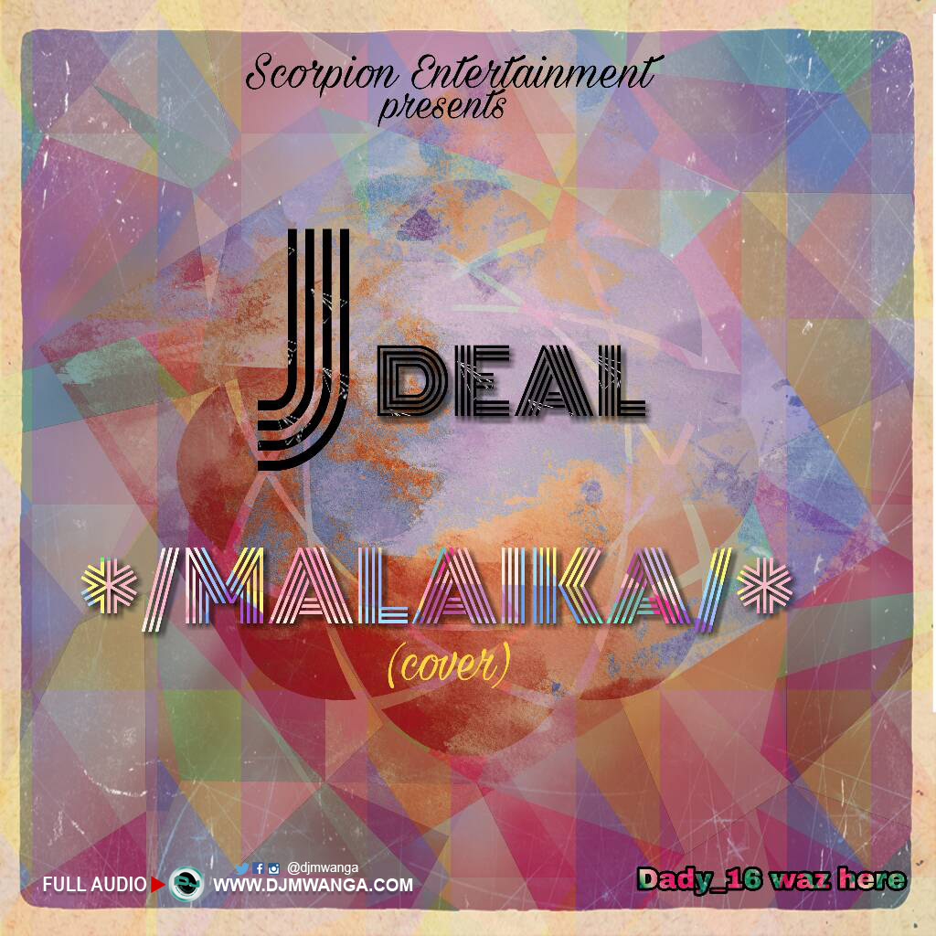 J Deal - Malaika Nyashinski Cover)