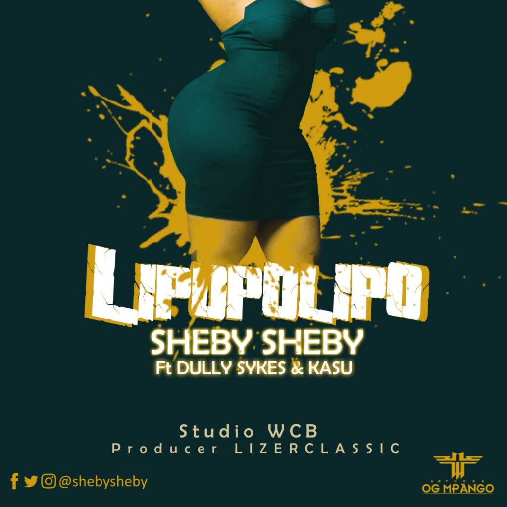 Sheby Sheby Ft. Dully Sykes - Lipopolipo