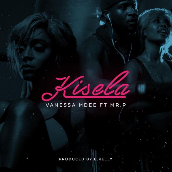Vanessa Mdee Ft. Mr. P ( P-Square ) - Kisela