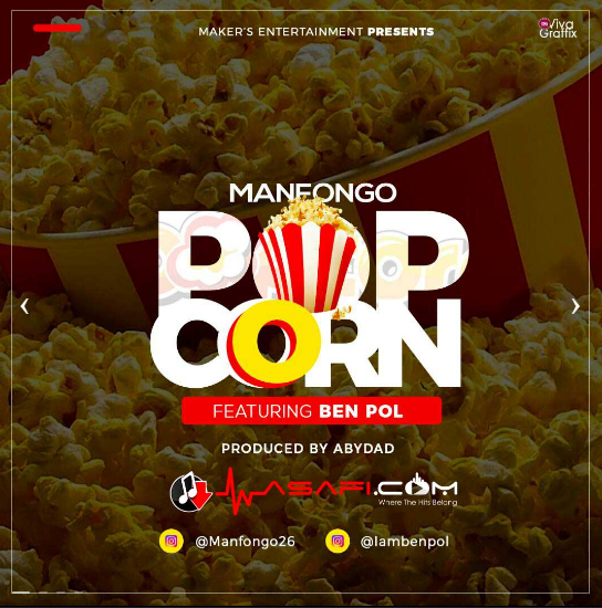 Manfongo Ft. Benpol - Popcorn
