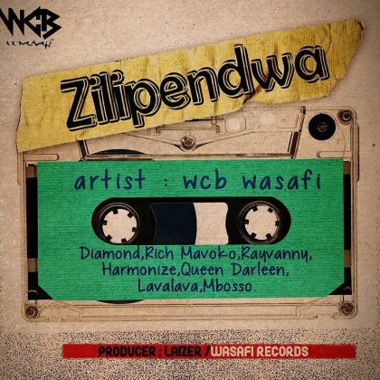 WCB WASAFI ARTISTS – DJ Mwanga