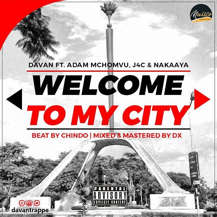 Davan Trappe Ft. Adam Mchomvu, Nakaaya & J4c - Welcome To My City REMIX