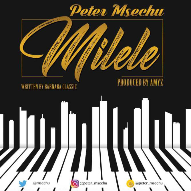 Peter Msechu - Milele