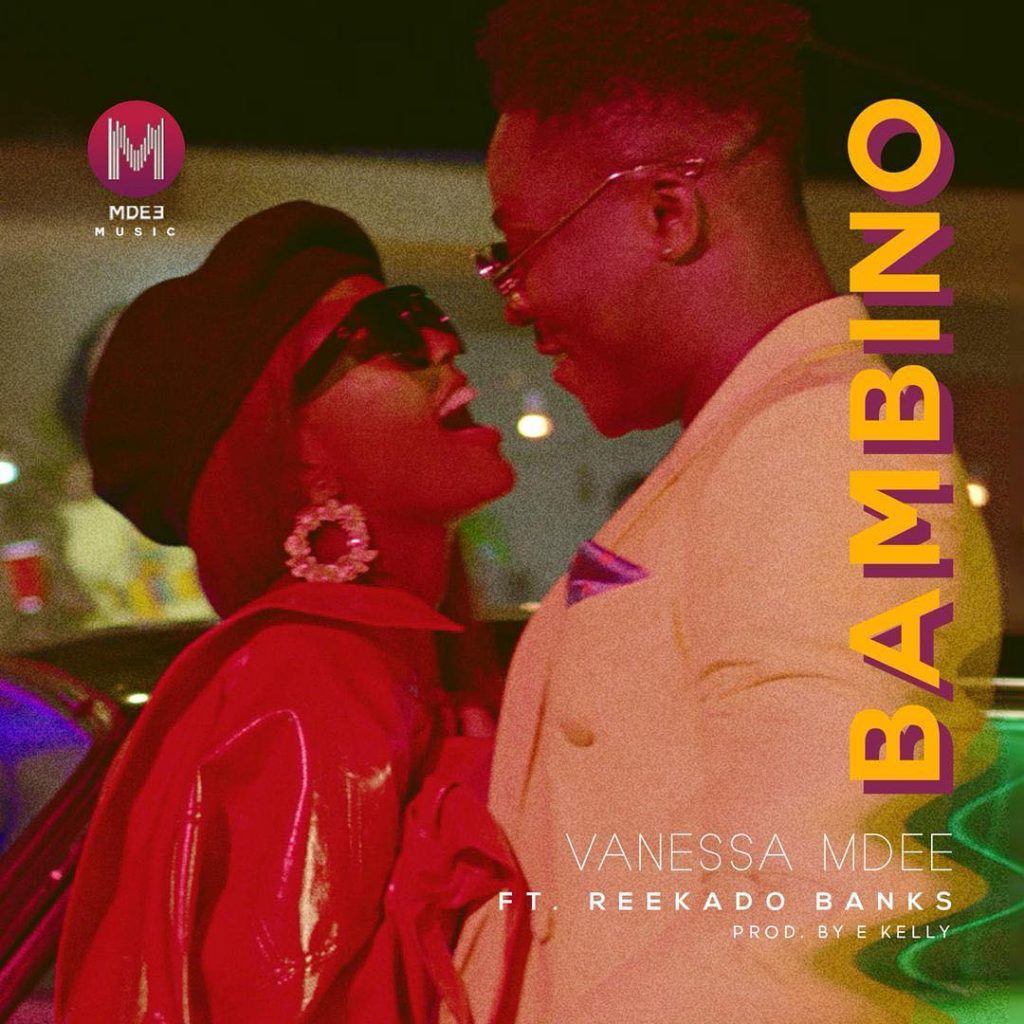 Download Mp3 AUDIO Vanessa Mdee Ft. Reekado Banks - Bambino