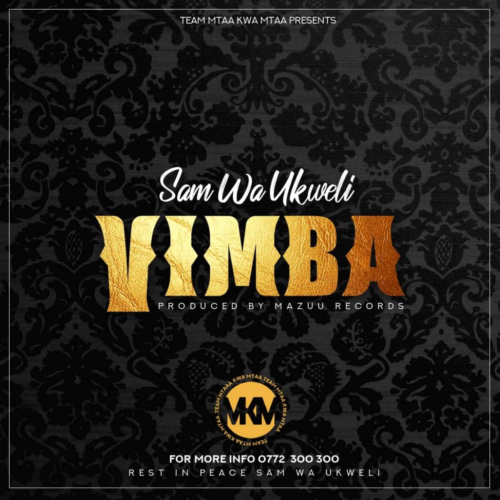Sam Wa Ukwel - VIMBA Download Mp3 AUDIO