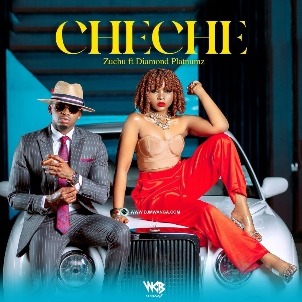 Zuchu – Cheche ft. Diamond Platnumz Zuchu – Cheche ft. Diamond Platnumz