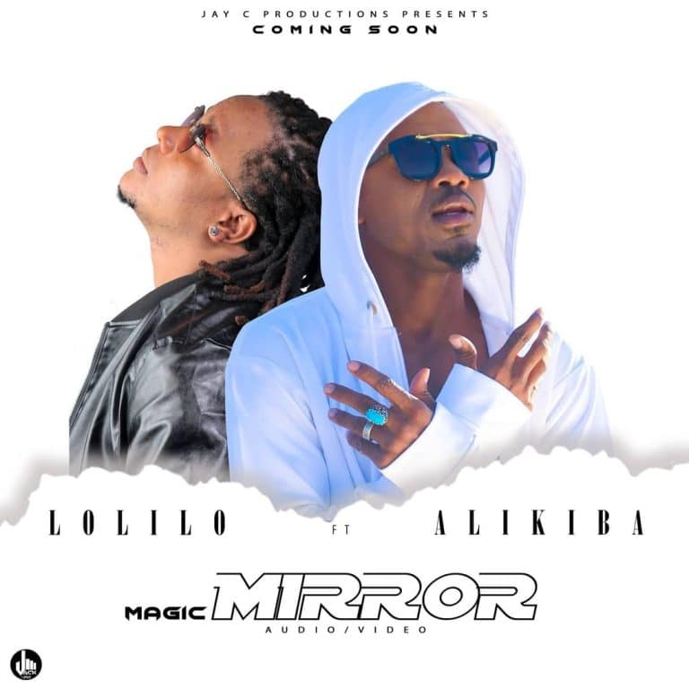 Lolilo Simba Ft. Alikiba – Magic Mirror