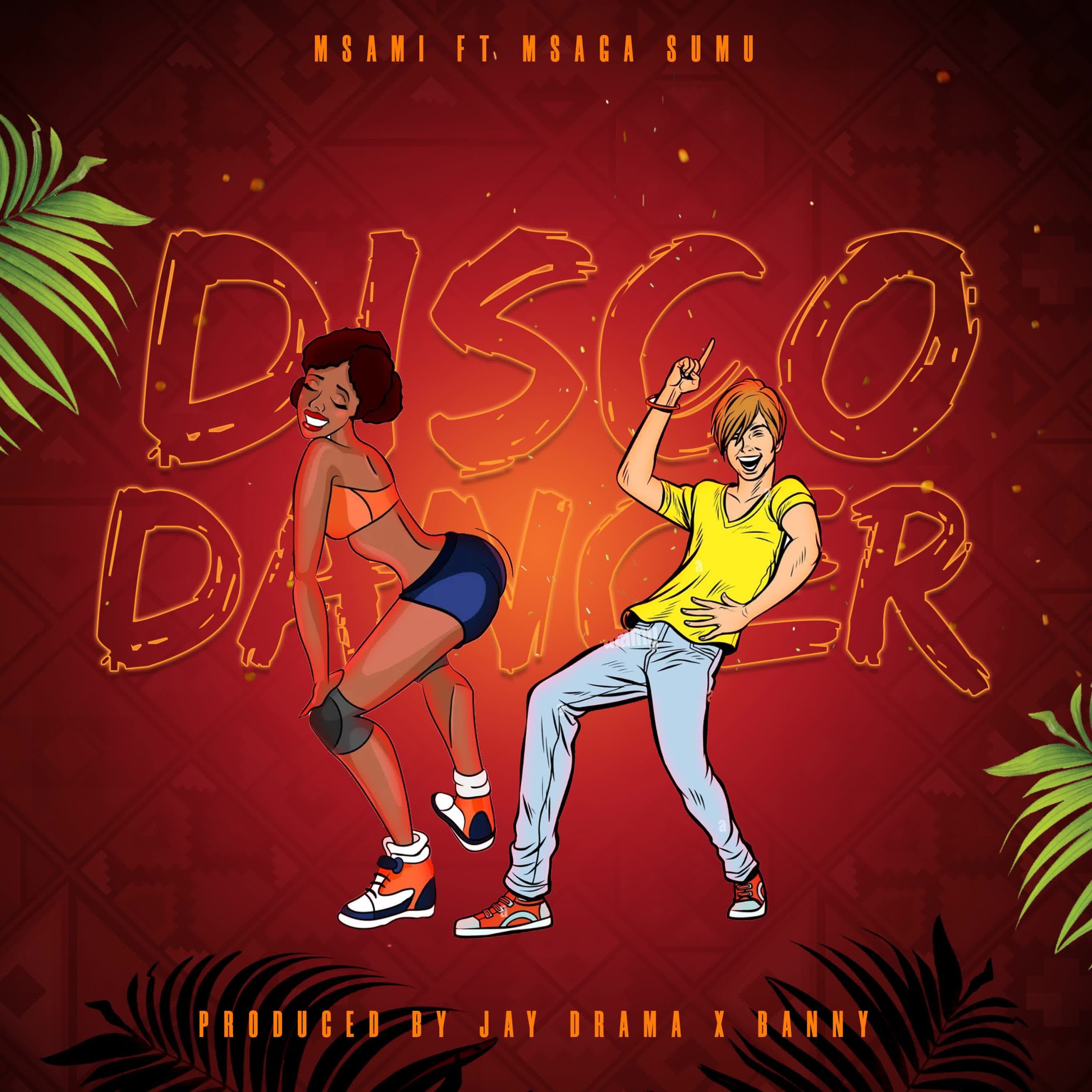 Msami ft Msagasumu - Disco dancer
