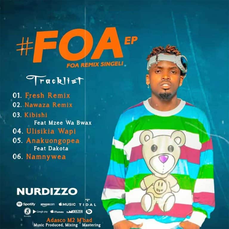 EP Nurdizzo FOA REMIX Singeli DJ Mwanga