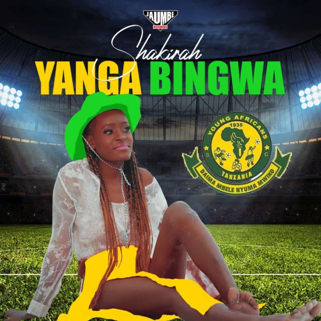 NEW AUDIO | Shakirah – Yanga bingwa | Download