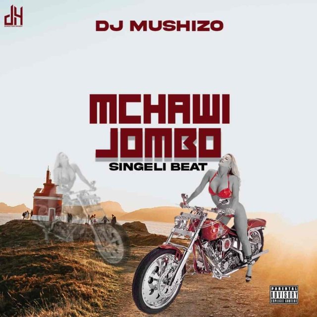 Audio Dj Mushizo Mchawi Jombo Beat Singeli Download Dj Mwanga 