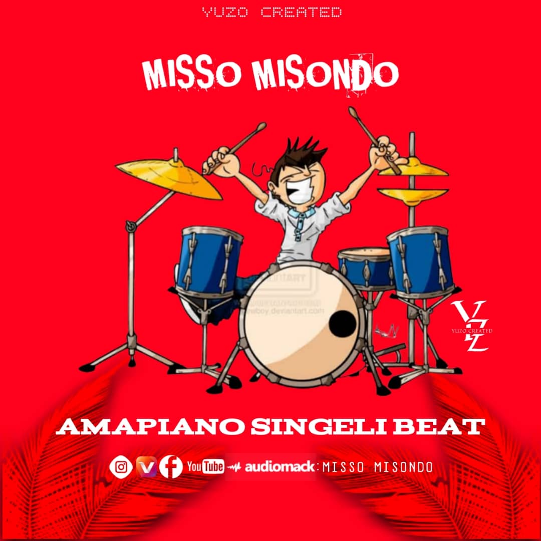 Misso Misondo - AMAPIANO SINGELI BEAT - DJ Mwanga