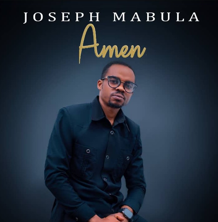 AUDIO | Joseph Mabula | Amen | Download and Stream