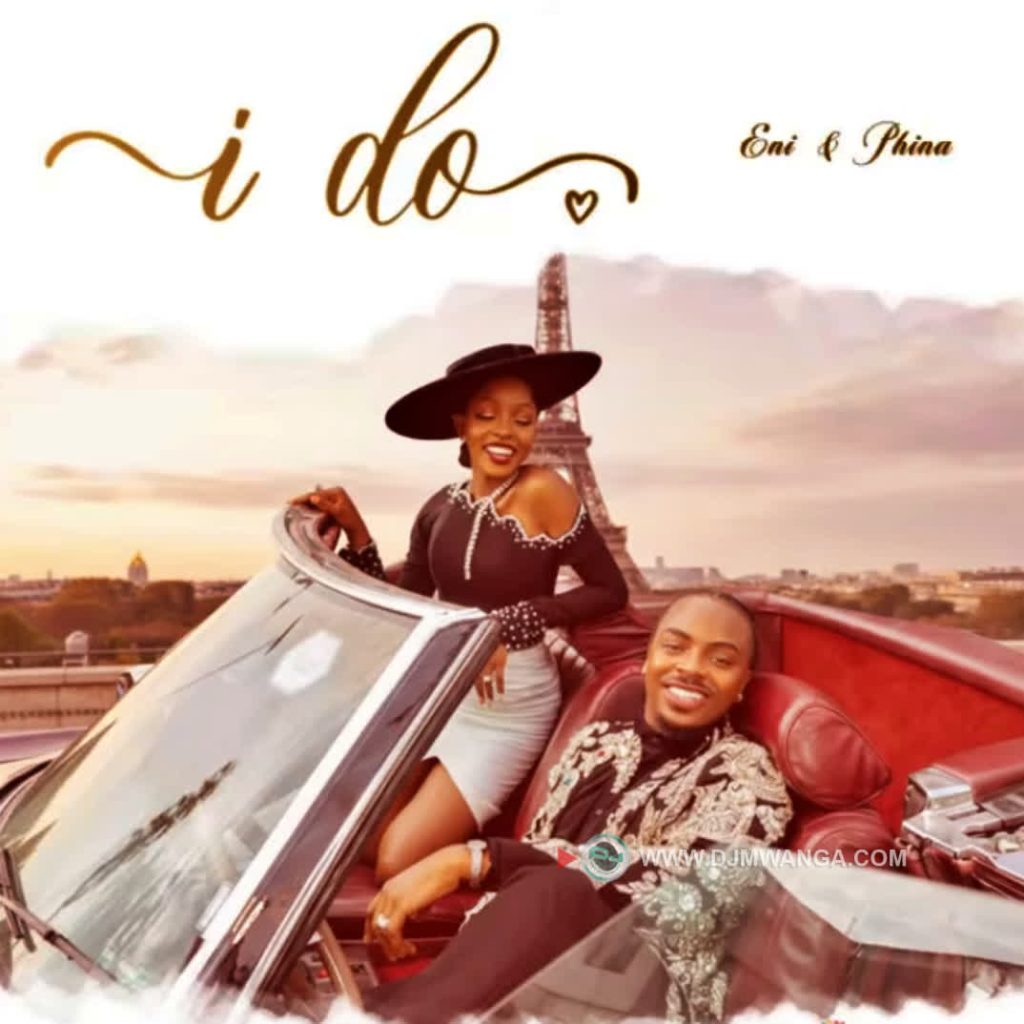 Eni & Phina – I Do