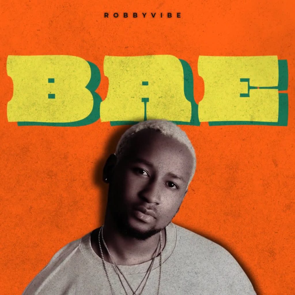 Robby Vibe – Bae