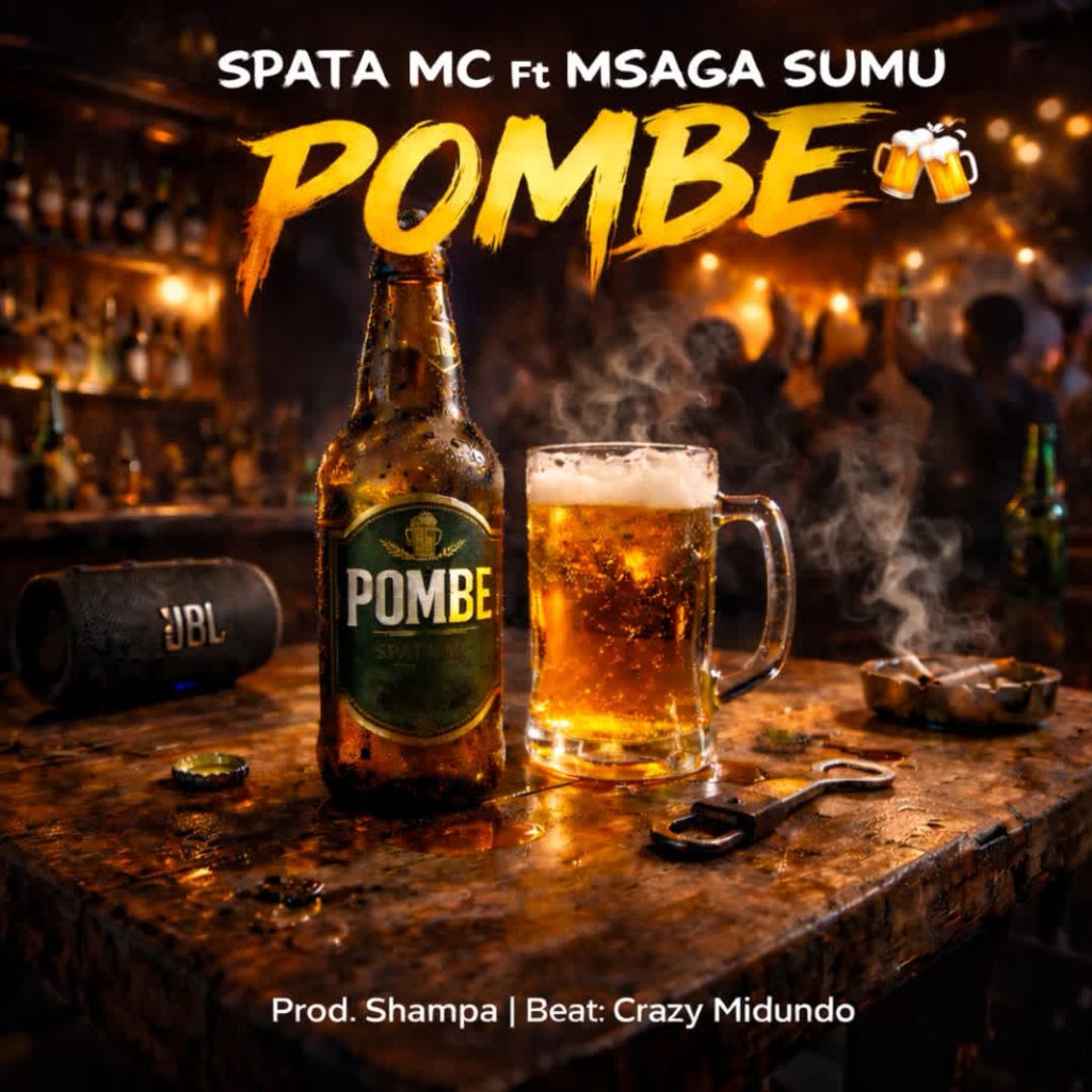 Spata Mc Ft. Msaga Sumu – Pombe